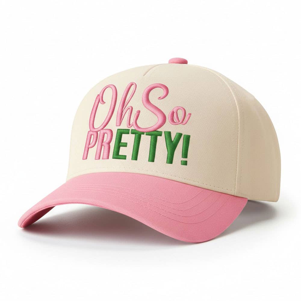 OH SO PRETTY Message Embroidered Five Panel Canvas Snapback Baseball Cap